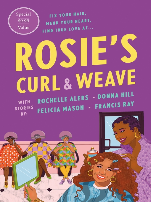 Title details for Rosie's Curl and Weave by Rochelle Alers - Available